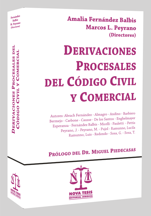 Derivaciones procesales del C�digo Civil y Comercial